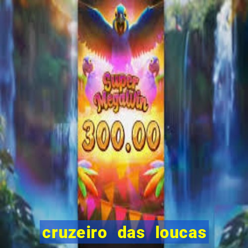 cruzeiro das loucas via torrent